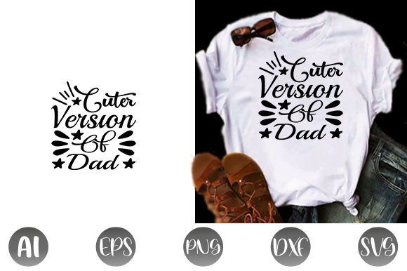 Baby Quote Design Cuter Version of Dad Review