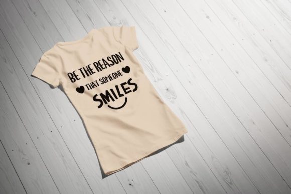 Be the Reason That Someone Smiles
