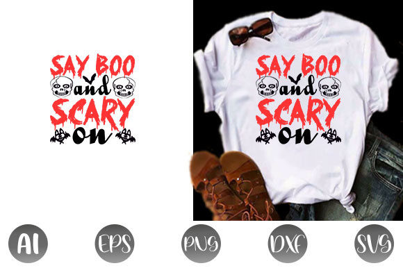 Halloween Quote Design, Say Boo and Sca
