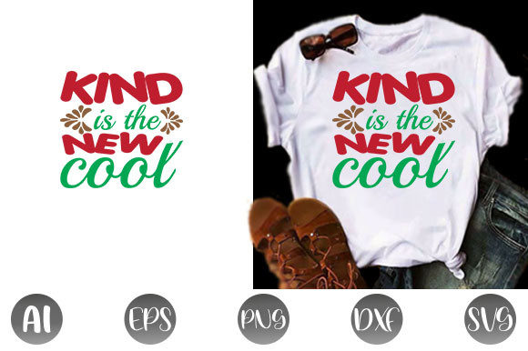 Kindness Quote Design, Kind is the New Cool