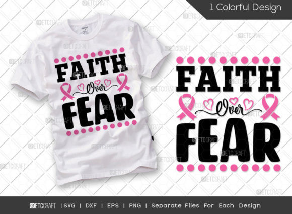 Real-World Use of Faith Over Fear SVG Cut File